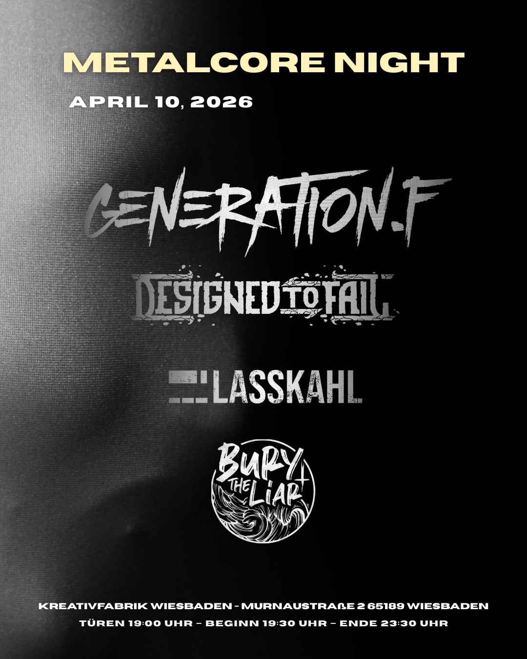 Veranstaltungsbild für Generation F. / Designed To Fail / Lasskahl / Bury The Liar